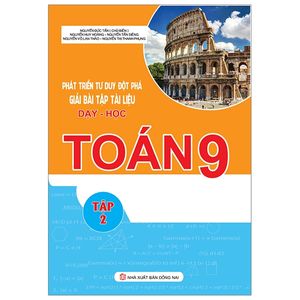 phát triển tư duy đột phá giải bài tập tài liệu dạy học toán 9 - tập 2