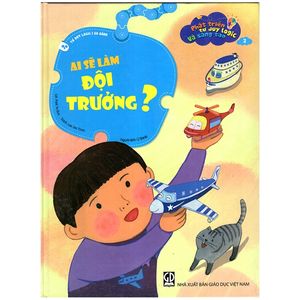 phát triển tư duy logic và sáng tạo - ai sẽ làm đội trưởng (2)