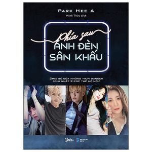 phía sau ánh đèn sân khấu - tặng kèm bookmark + 5 postcard