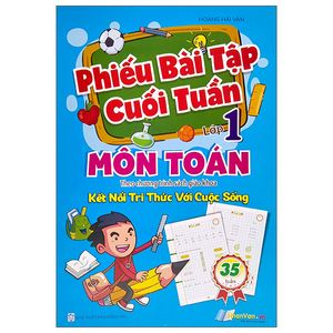 phiếu bài tập cuối tuần - môn toán lớp 1 (theo kết nối tri thức với cuộc sống)