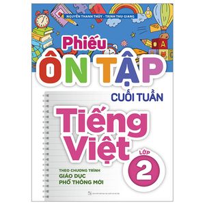 phiếu ôn tập cuối tuần tiếng việt lớp 2 - theo chương trình giáo dục phổ thông mới