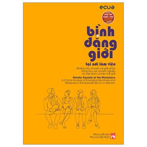 phụ nữ tùng thư - tủ sách giới và phát triển  - bình đẳng giới tại nơi làm việc