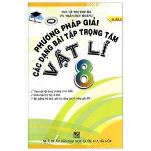 phương pháp giải các dạng bài tập trọng tâm vật lí lớp 8