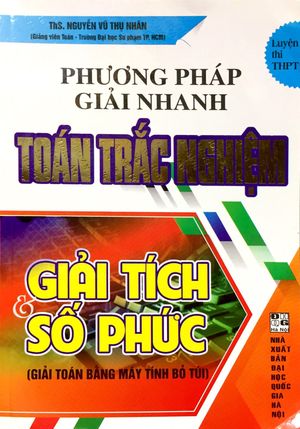 phương pháp giải nhanh toán trắc nghiệm giải tích và số phức