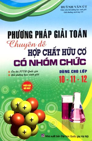 phương pháp giải toán chuyên đề hợp chất hữu cơ có nhóm chức