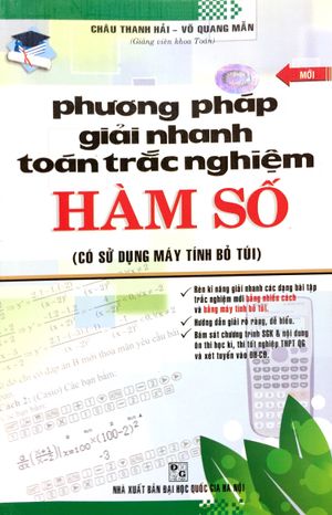 phương pháp giải toán trắc nghiệm hàm số (có sử dụng máy tính bỏ túi)