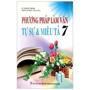 phương pháp làm văn tự sự & miêu tả 7