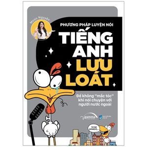 phương pháp luyện nói tiếng anh lưu loát - để không "mắc tóc" khi nói chuyện với người nước ngoài