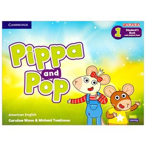 pippa and pop level 1 student's book with digital pack american english