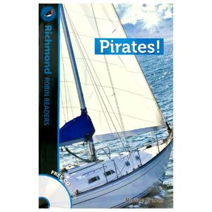 pirates! & cd - richmond robin readers 2