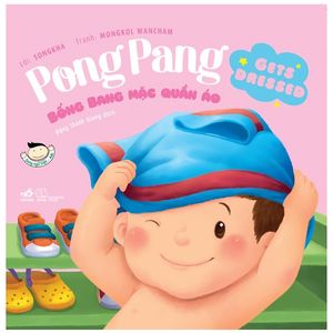 pong pang - bống bang mặc quần áo (song ngữ việt - anh)