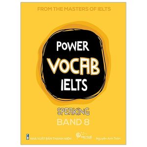 power vocab ielts - speaking: band 8