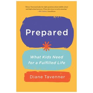 prepared: what kids need for a fulfilled life