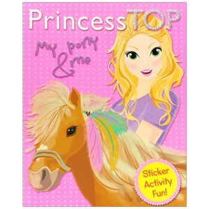 princess top activity book 1: my pony & me