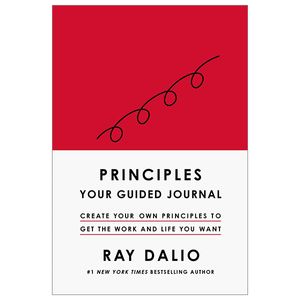 principles: your guided journal (create your own principles to get the work and life you want)