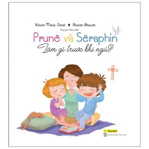 prunê & sêraphin - làm gì trước khi ngủ