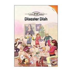 pyp readers. 2-02/disaster dish