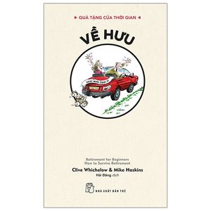 quà tặng của thời gian - về hưu