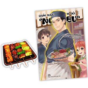 quán rượu dị giới "nobu" - tập 3 - tặng kèm bookmark giấy hình món ăn