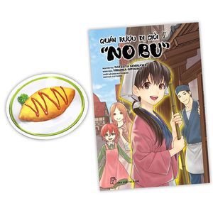 quán rượu dị giới "nobu" - tập 7 - tặng kèm bookmark giấy hình món ăn