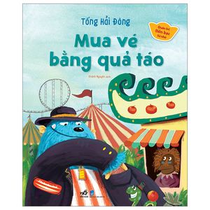 quản trị tiền bạc từ nhỏ - mua vé bằng quả táo