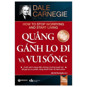 quẳng gánh lo đi và vui sống