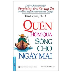 quên hôm qua sống cho ngày mai