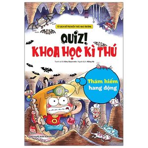 quiz! khoa học kì thú: thám hiểm hang động