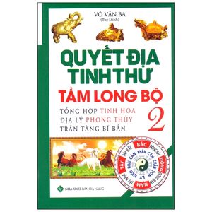 quyết địa tinh thư - tầm long bộ 2