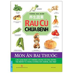 rau củ chữa bệnh (tái bản 2020)