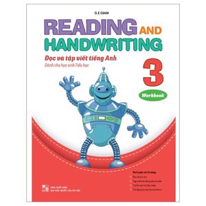 reading and handwriting - đọc và tập viết tiếng anh dành cho học sinh tiểu học 3 (workbook)