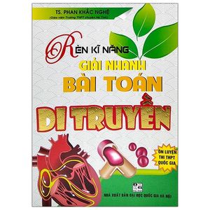 rèn kĩ năng giải nhanh bài toán di truyền