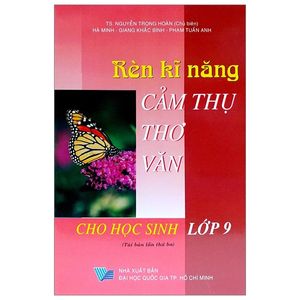 rèn kỹ năng cảm thụ thơ văn 9