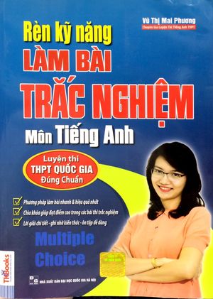 rèn kỹ năng làm bài trắc nghiệm môn tiếng anh