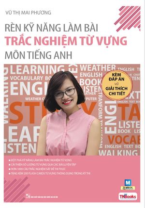 rèn kỹ năng làm bài trắc nghiệm từ vựng môn tiếng anh