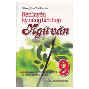 rèn luyện kỹ năng tích hợp ngữ văn 9