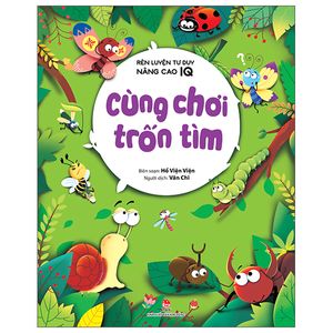 rèn luyện tư duy, nâng cao iq: cùng chơi trốn tìm