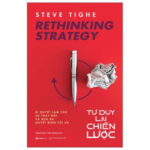 rethinking strategy - tư duy lại chiến lược