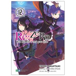 re:zero - bắt đầu lại ở thế giới khác 12