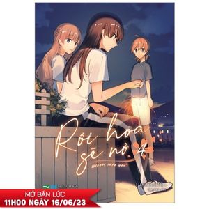 rồi hoa sẽ nở - bloom into you - tập 4