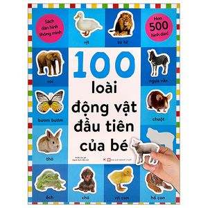 sách dán hình thông minh - 100 loài động vật đầu tiên của bé