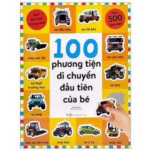 sách dán hình thông minh - 100 phương tiện di chuyển đầu tiên của bé