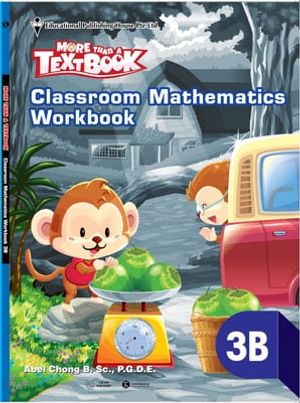 sách giáo khoa toán singapore lớp 3 - workbook mathematics 3b - more than a textbook