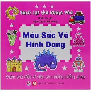 sách lật mở khám phá - màu sắc và hình dạng