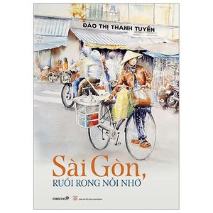 sài gòn, ruổi rong nỗi nhớ