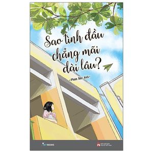 sao tình đầu chẳng mãi dài lâu - kèm chữ ký tác giả