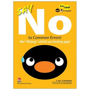 say cool to english - say no to common errors!: nói “không” với lỗi sai thường gặp!