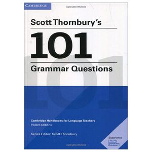 scott thornbury's 101 grammar questions pocket editions: cambridge handbooks for language teachers