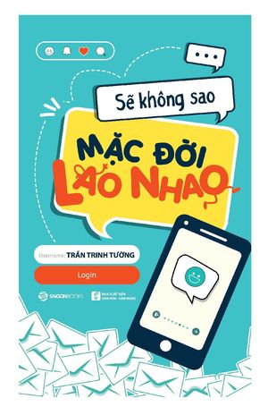 sẽ không sao mặc đời lao nhao