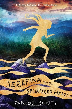 serafina and the splintered heart (a serafina novel)